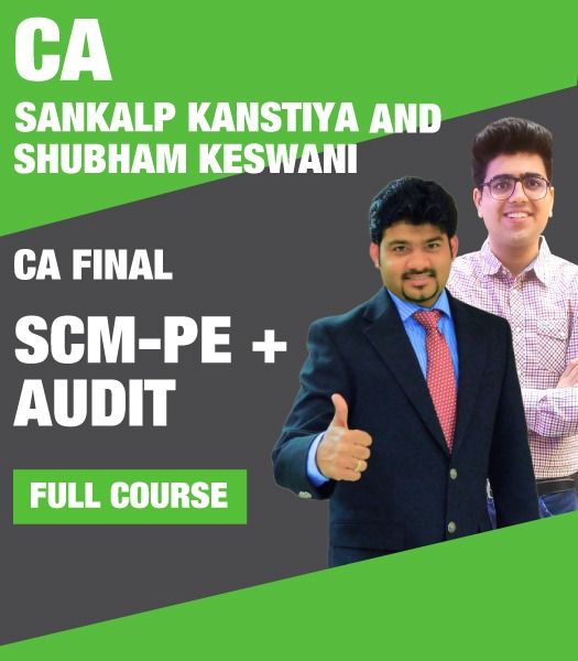 Picture of CA Final SCMPE & Audit (FULL COURSE) Batch  For May 23 Exams By CA Sankalp Kanstiya & CA Shubham Keswani 