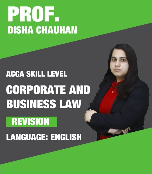 Picture of ACCA Skill – Corporate and Business Law (F4) – Global – Revision Boot Camp with Video Question Marathon – Disha Chauhan