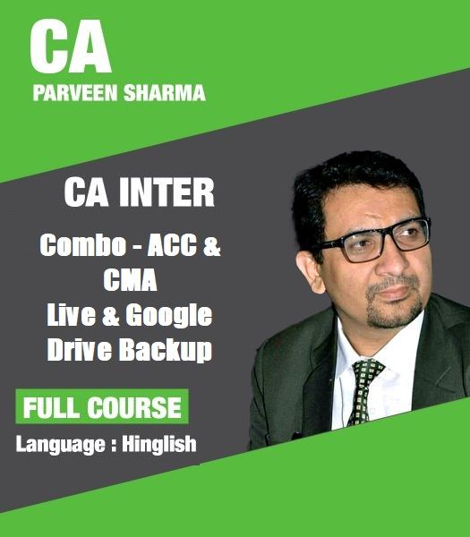 Picture of CA Intermediate-1 Combo  (ACC & CMA) Live &  Google Drive Backup    by CA Parveen Sharma