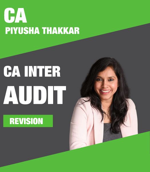 Picture of Paper6 CA Inter AUDIT Fast Track Full Course for New & Old Syllabus by CA Piyusha Thakkar