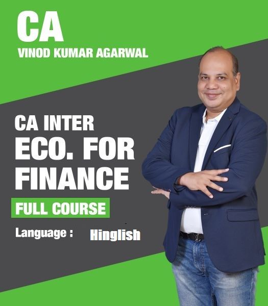 Picture of CA Inter Economics For Finance , Full Course by CA Vinod Kumar Agarwal (Hindi + English)
