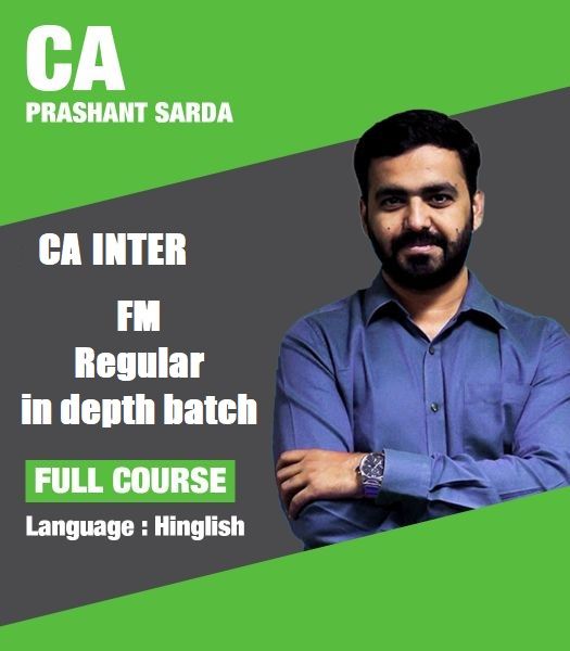 Picture of CA Intermediate FM Regular in depth batch by CA Prashant Sarda 