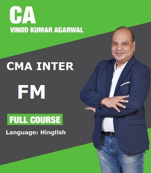 Picture of CMA Inter FM - Financial Management - Paper 10 - 2016 syllabus - By CA Vinod Kumar Agarwal (Hindi + English)