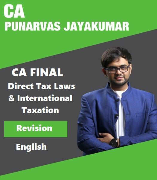 Picture of CA Final (Paper 7) and CMA FINAL (Paper 16) - Direct Tax Laws and International Taxation - (Fast Track Premium Batch) - May/June  23 & Nov /  Dec 23 