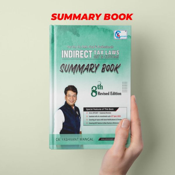 Picture of Colorful Summary Book – 8th Revised Edition For CA Final Indirect Tax Laws By CA. Yashvant Mangal For Nov. 23 / May 24