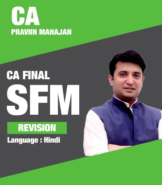 Picture of CA Final SFM, Revision by CA Praviin Mahajan (Hindi)