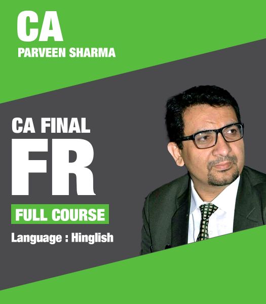 Picture of CA Final FR, Full Course by CA Parveen Sharma (Hindi + English)