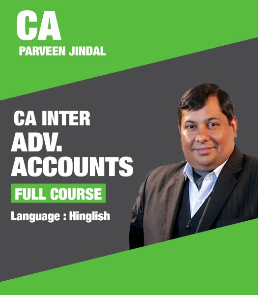 Picture of CA INTER NEW SCHEME GR-1 ADVANCE ACCOUNTS, Full Course by CA Parveen Jindal (Hindi + English)