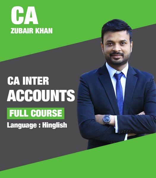 Picture of Accounts, Full Course by CA Zubair Khan (Hindi + English)
