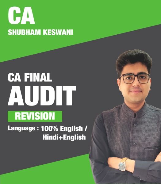 Picture of CA Final Audit (Revision) – Applicable For May & Nov 23 – CA Shubham Keswani