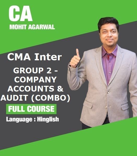 Picture of CMA INTER - GROUP 2 - COMPANY ACCOUNTS & AUDIT (COMBO) - LIVE @ HOME BATCH - FOR MOBILE APP (ANDROID ONLY) by CA Mohit Agarwal