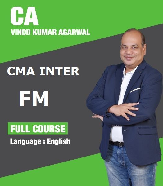 Picture of CMA Inter FM - Financial Management - Paper 10 - 2016 syllabus - By CA Vinod Kumar Agarwal (English)