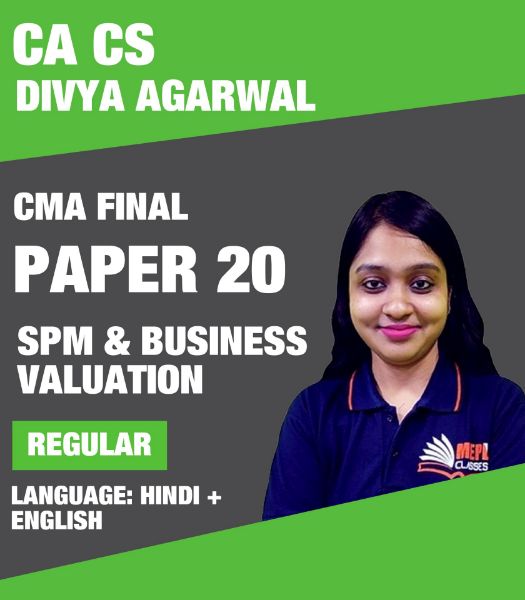 Picture of CMA Final SPM&BV Regular Batch by CA CS Divya Agarwal (Paper 20)