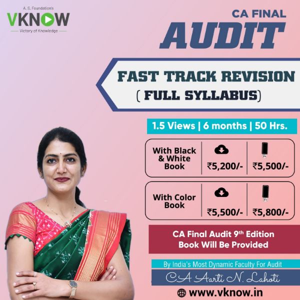 Picture of CA Final Audit - Fast Track Revision 50 hr Batch Version 2.0 (9th Edition) - CA Aarti N. Lahoti