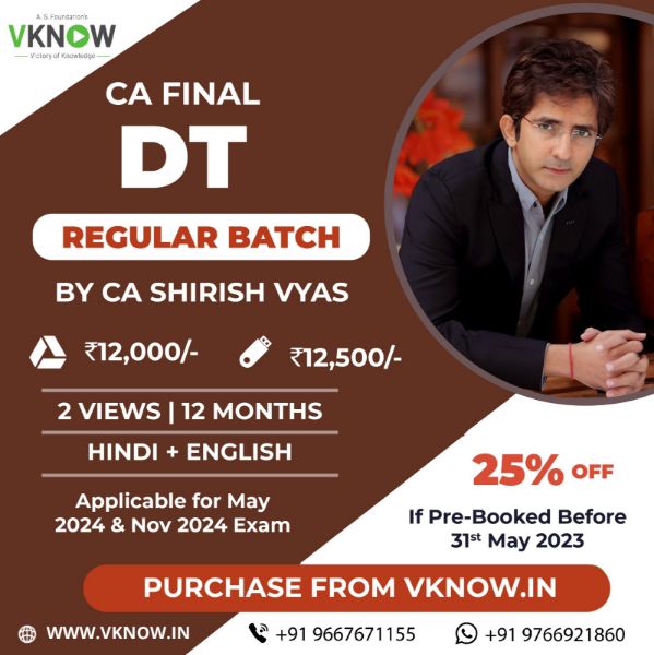 Picture of CA Final DT Regular Batch by CA Shirish Vyas