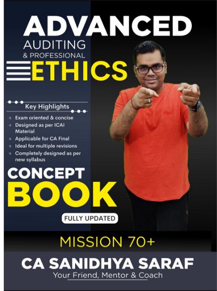 Picture of CA Final Advanced Auditing & Professional Ethics Concept Book (Coloured) By CA Sanidhya Saraf Applicable for May 2022 Exam