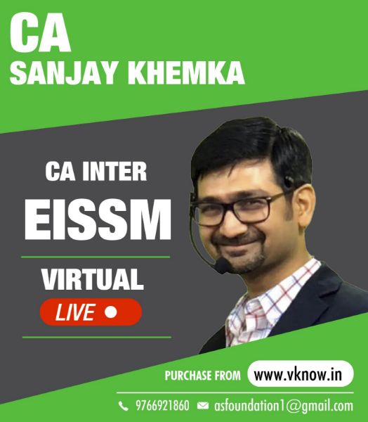 Picture of CA Intermediate EISSM Virtual Live Classes by CA Sanjay Khemka (Hindi + English)