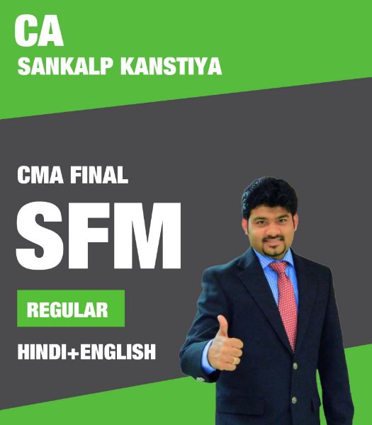 Picture of CMA Final SFM Regular Batch By CA Sankalp Kanstiya