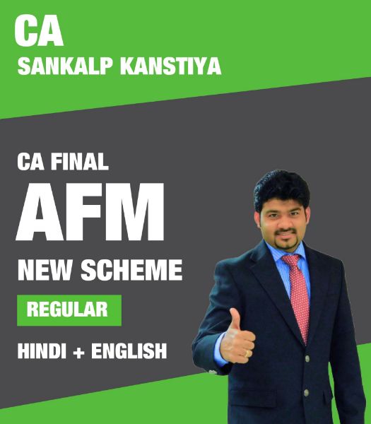 Picture of CA Final AFM Regular Batch By CA Sankalp Kanstiya for May and Nov 24 Attempt