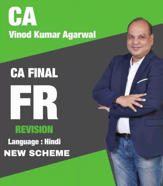 Picture of CA Final FR, Revision 1.0 new recording by CA Vinod Kumar Agarwal (Hinglish)