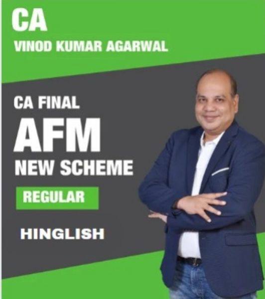 CA Final AFM (New Scheme) Video Lectures In Hinglish By CA Vinod Kumar Agarwal