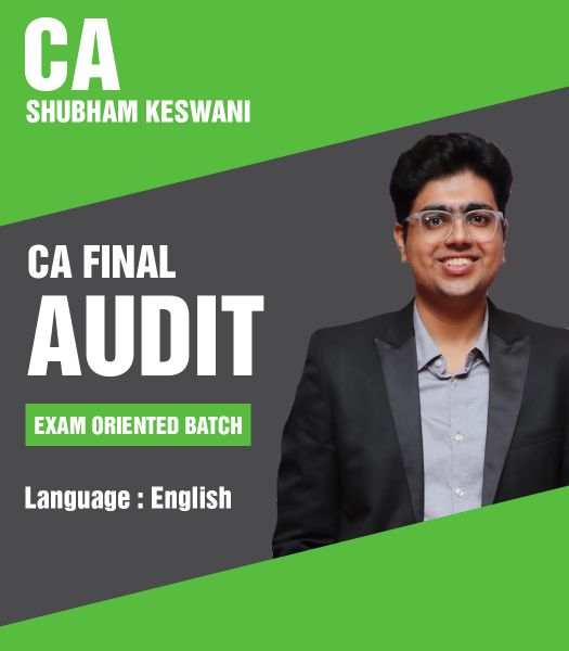 Picture of CA Final Audit (Exam Oriented Batch) For May & Nov 2024 By CA Shubham Keswani (Full English)