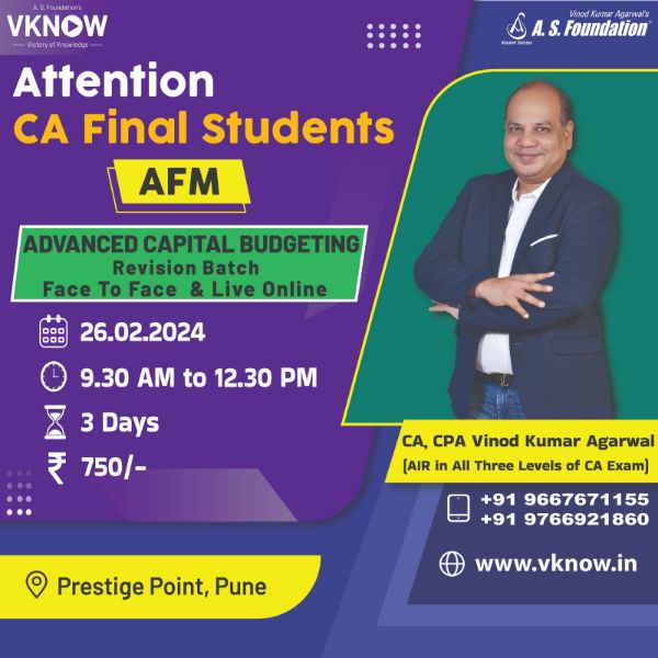 Picture of CA Final F2F & Live AFM Advanced Capital Budgeting Revision Batch English by CA Vinod Kumar Agarwal