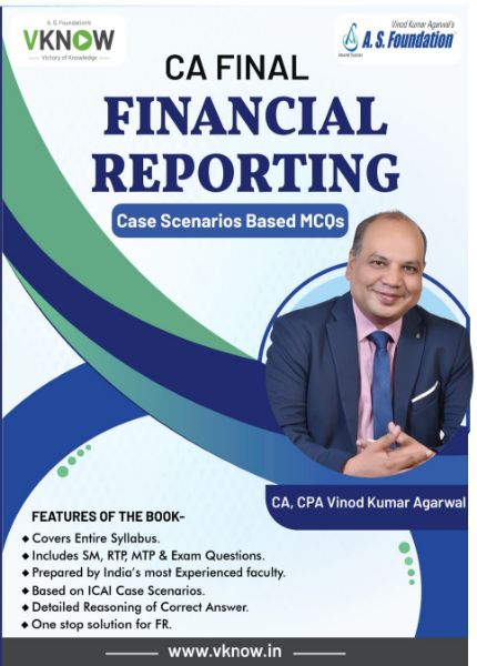 Picture of CA Final (New Scheme) Financial Reporting  'Case study based MCQ ' by CA Vinod Kumar Agarwal